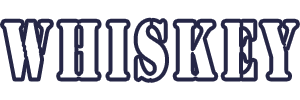 Whiskey